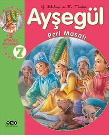 Ayşegül / Peri Masalı (5 Ayşegül Macerası
