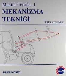 Mekanizma Tekniği / Makina Teorisi - 1