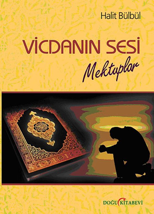 Vicdanın Sesi & Mektuplar