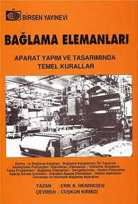 Bağlama Elemanları & Aparat Yapım ve Tasarımında Temel Kurallar