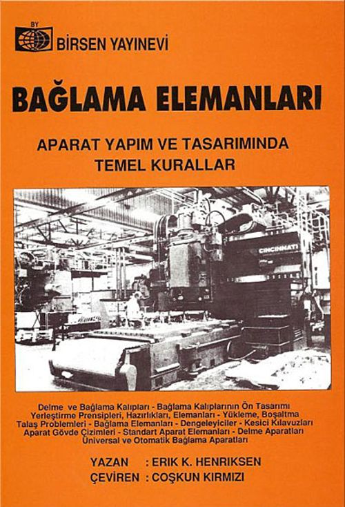Bağlama Elemanları & Aparat Yapım ve Tasarımında Temel Kurallar