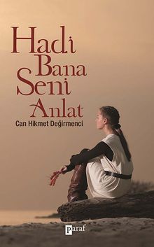 Bana Seni Anlat