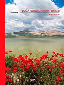 Doğa Fotoğrafçısının Elkitabı