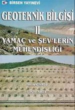 Geoteknik Bilgisi II & Yamaç ve Şev'lerin Mühendisliği