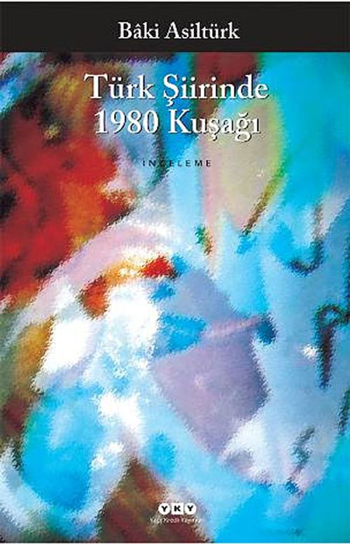 Türk Şiirinde 1980 Kuşağı
