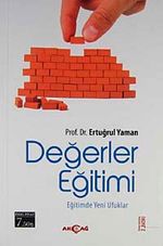 Değerler Eğitimi & Eğitimde Yeni Ufuklar