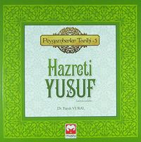 Hazreti Yusuf & Peygamberler Tarihi -5