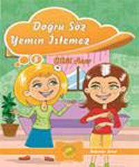 Doğru Söz Yemin İstemez