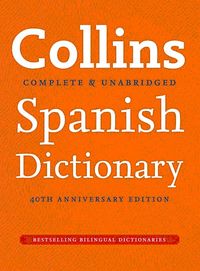 Collins Spanish Dictionary & Complete - Unabrıdged