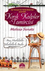 Kırık Kalpler Tamircisi