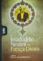 İmadüddin Nesimi ve Farsça Divanı