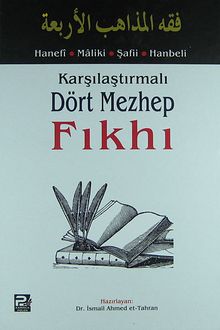 Karşılaştırmalı Dört Mezhep Fıkhı