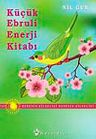Küçük Ebruli Enerji Kitabı
