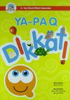 Ya-Pa Dikkat (5 Yaş G&ouml;rsel Dikkat &Ccedil;alışmaları)
