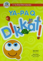 Ya-Pa Dikkat (5 Yaş Görsel Dikkat Çalışmaları)