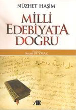 Milli Edebiyata Doğru