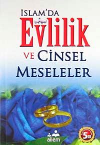 İslam'da Evlilik ve Cinsel Meseleler