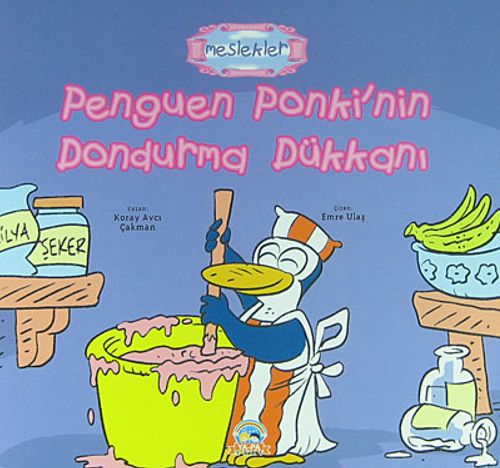 Penguen Ponki'nin Dondurma Dükkanı / Meslekler