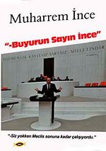 Buyurun Sayın İnce
