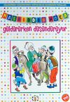 Nasreddin Hoca G&uuml;ld&uuml;r&uuml;rken D&uuml;ş&uuml;nd&uuml;r&uuml;yor