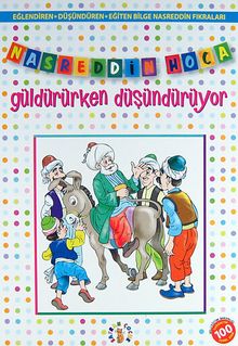 Nasreddin Hoca Güldürürken Düşündürüyor