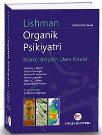 Lishman Organik Psikiyatri & Nöropsikiyatri Ders Kitabı