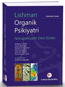 Lishman Organik Psikiyatri & Nöropsikiyatri Ders Kitabı