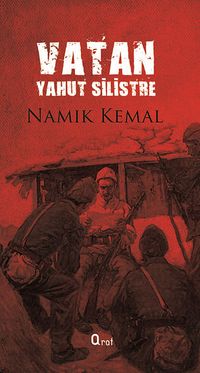 Vatan Yahut Silistre