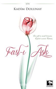 Fasl-ı Aşk - Kadim Dolunay