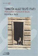 Tematik Algı Testi (TAT) & Psikanalitik Yönelimli El Kitabı