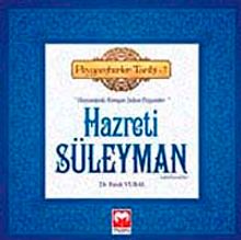 Hazreti Süleyman (a.s) & (Hayvanlarla Konuşan Sultan Peygamber) - Peygamberler Tarihi -7