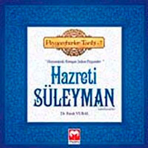 Hazreti Süleyman (a.s) & (Hayvanlarla Konuşan Sultan Peygamber) - Peygamberler Tarihi -7