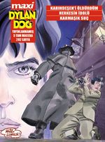Maxi Dylan Dog Sayı: 2 Karındeşen'i Öldürdüm / Herkesin İdolü / Karmaşık Suç
