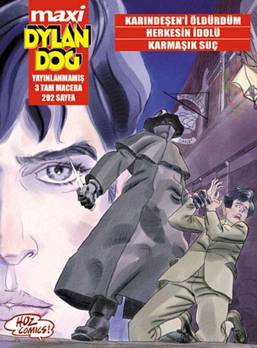 Maxi Dylan Dog Sayı: 2 Karındeşen'i Öldürdüm / Herkesin İdolü / Karmaşık Suç