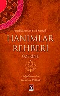 Hanımlar Rehberi Üzerine
