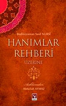 Hanımlar Rehberi Üzerine