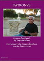 Patronvs & Coşkun Özgünel'e 65 Yaş Armağanı / Festschrift Für Coşkun Özgünel