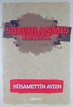 Sorgulanmış Hayat