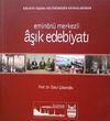 Emin&ouml;n&uuml; Merkezli Aşık Edebiyatı (2-H-22)