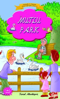 Mutlu Park (Bitişik Eğik Yazılı)