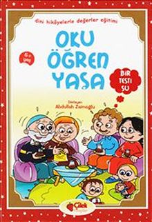Oku Öğren Yaşa / Bir Testi Su