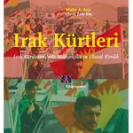 Irak Kürtleri & Irak Kürdistanı'nda Milliyetçilik ve Ulusal Kimlik