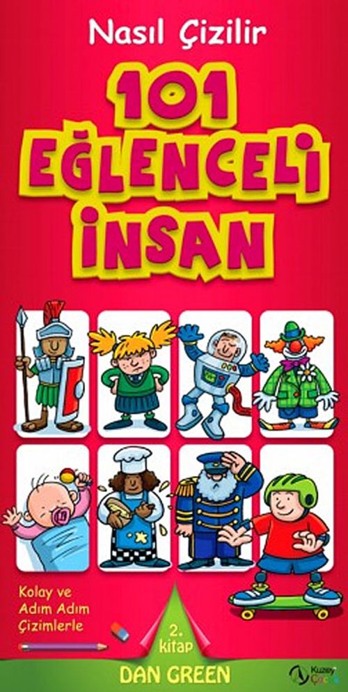 101 Eğlenceli İnsan & Nasıl Çizilir - 2. Kitap
