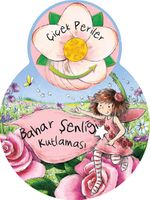Bahar Şenliği Kutlaması / Çiçek Periler