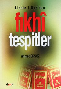 Risale-i Nur'dan Fıkhi Tespitler