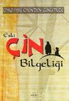 Chao-Hsıu Chen'den G&uuml;n&uuml;m&uuml;ze Eski &Ccedil;in Bilgeliği