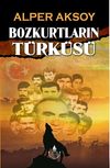 Bozkurtların T&uuml;rk&uuml;s&uuml;
