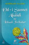 Ehl-i S&uuml;nnet Akaidi ve İtikadi Fırkalar