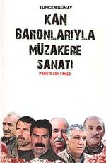 Kan Baronlarıyla Müzakere Sanatı & Pariste Son Tango