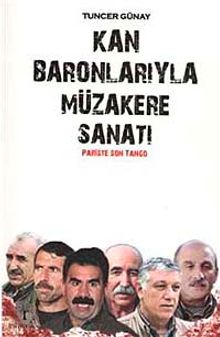 Kan Baronlarıyla Müzakere Sanatı & Pariste Son Tango